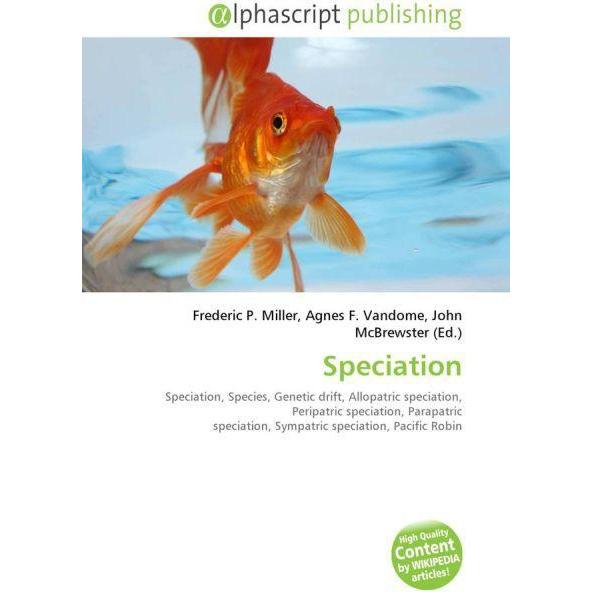 Speciation, Fachbücher von Agnes F. Vandome, Frederic P. Miller, John McBrewster