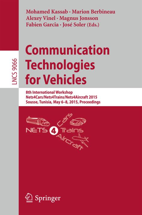 Communication Technologies for Vehicles (Englisch, 2015)
