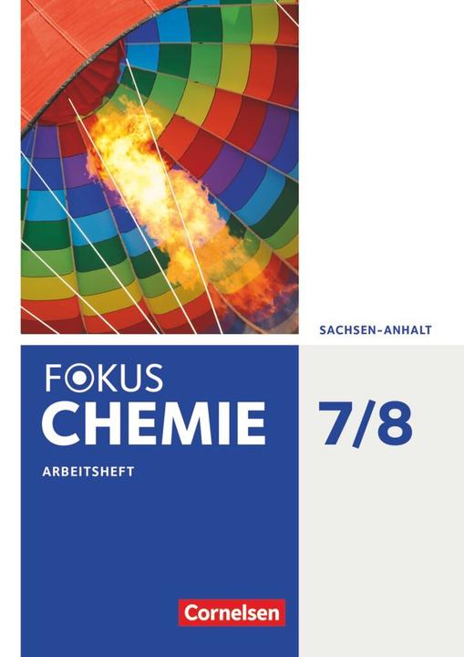 Produktbild Fokus Chemie 7./8. Schuljahr. Neubearbeitung. Arbeitsheft. ST (Deutsch, 2017)