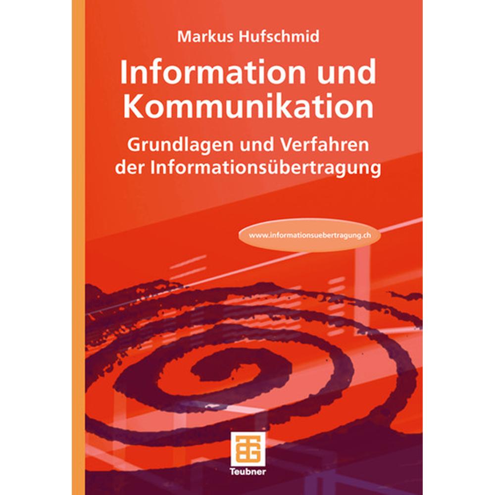 Information und Kommunikation, Fachbücher von Markus Hufschmid