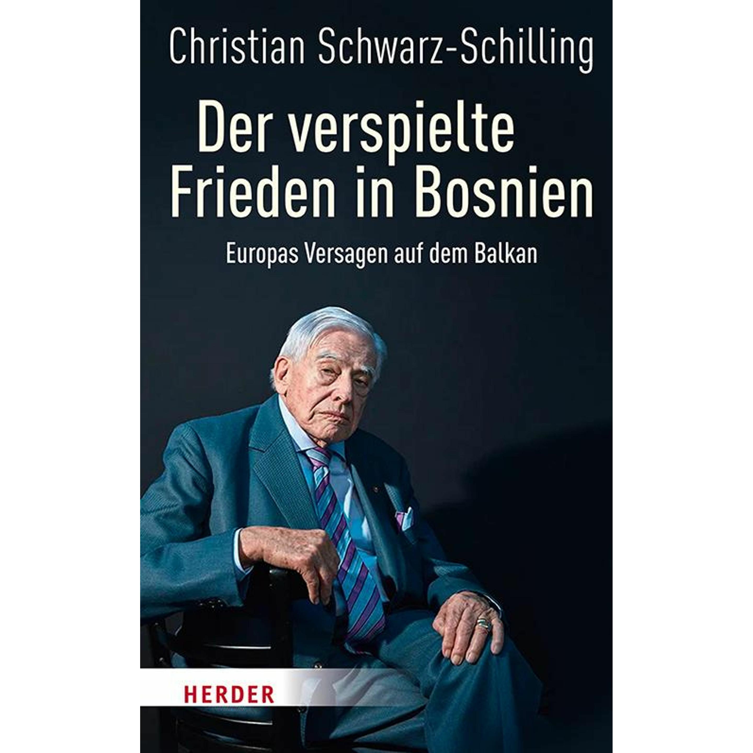 Der verspielte Frieden in Bosnien, Sachbücher von Christian Schwarz-Schilling