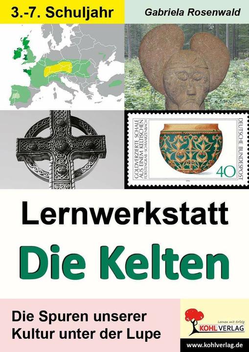 Produktbild Lernwerkstatt Die Kelten (Deutsch, Gabriela Rosenwald, 2013)