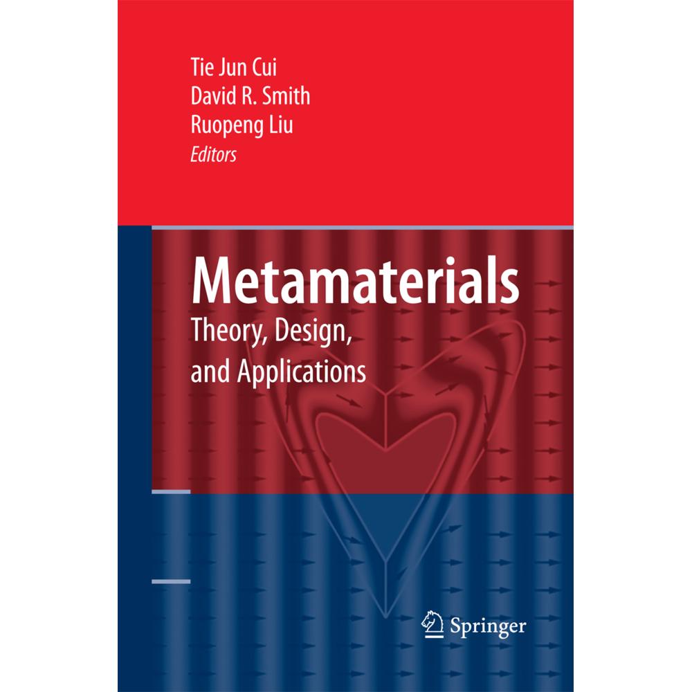 Metamaterials, Fachbücher von David Smith, Tie Jun Cui, Ruopeng Liu