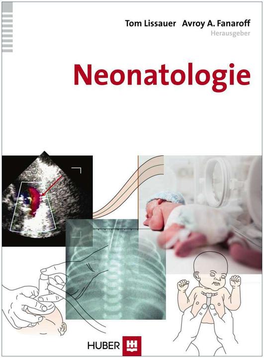 Produktbild Neonatologie (Deutsch, Sibylle Tönjes, Avroy A. Fanaroff, Tom Lissauer, 2013)