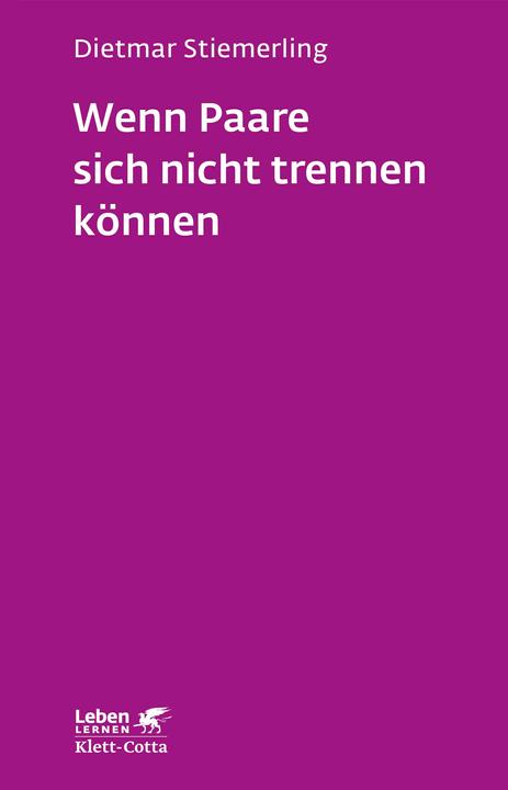 Produktbild Wenn Paare sich nicht trennen können (Deutsch, Dietmar Stiemerling, 2017)