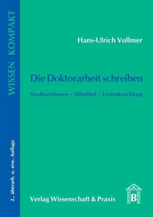 Produktbild Die Doktorarbeit schreiben (Deutsch, Hans-Ulrich Vollmer, 2008)