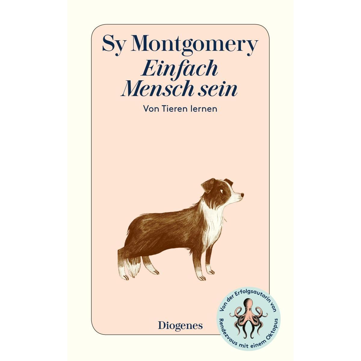 Einfach Mensch sein, Sachbücher von Sy Montgomery