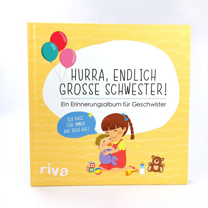 Hurra, endlich grosse Schwester! (Deutsch, Riva Verlag, 2021)