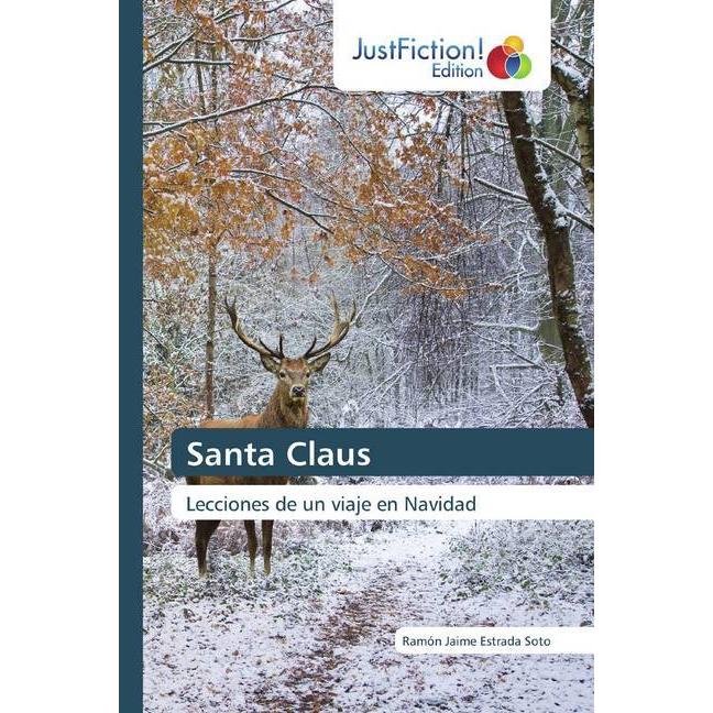 Santa Claus, Belletristik von Ramón Jaime Estrada Soto