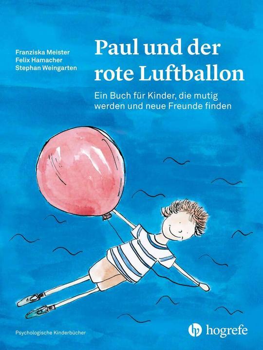 Produktbild Paul und der rote Luftballon (Deutsch, Stephan Weingarten, 2018)
