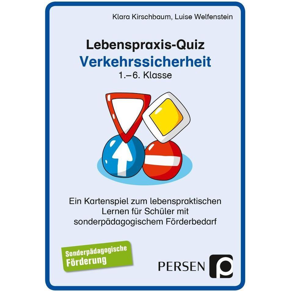 Lebenspraxis-Quiz: Verkehrssicherheit, Fachbücher von Klara Kirschbaum, Luise Welfenstein