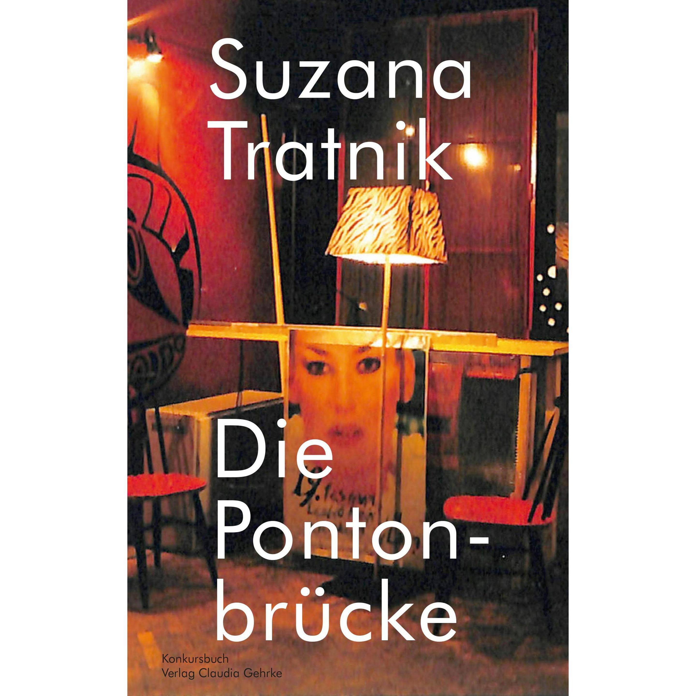 Ponton-Brücke, Belletristik von Suzana Tratnik, Zuzana Finger