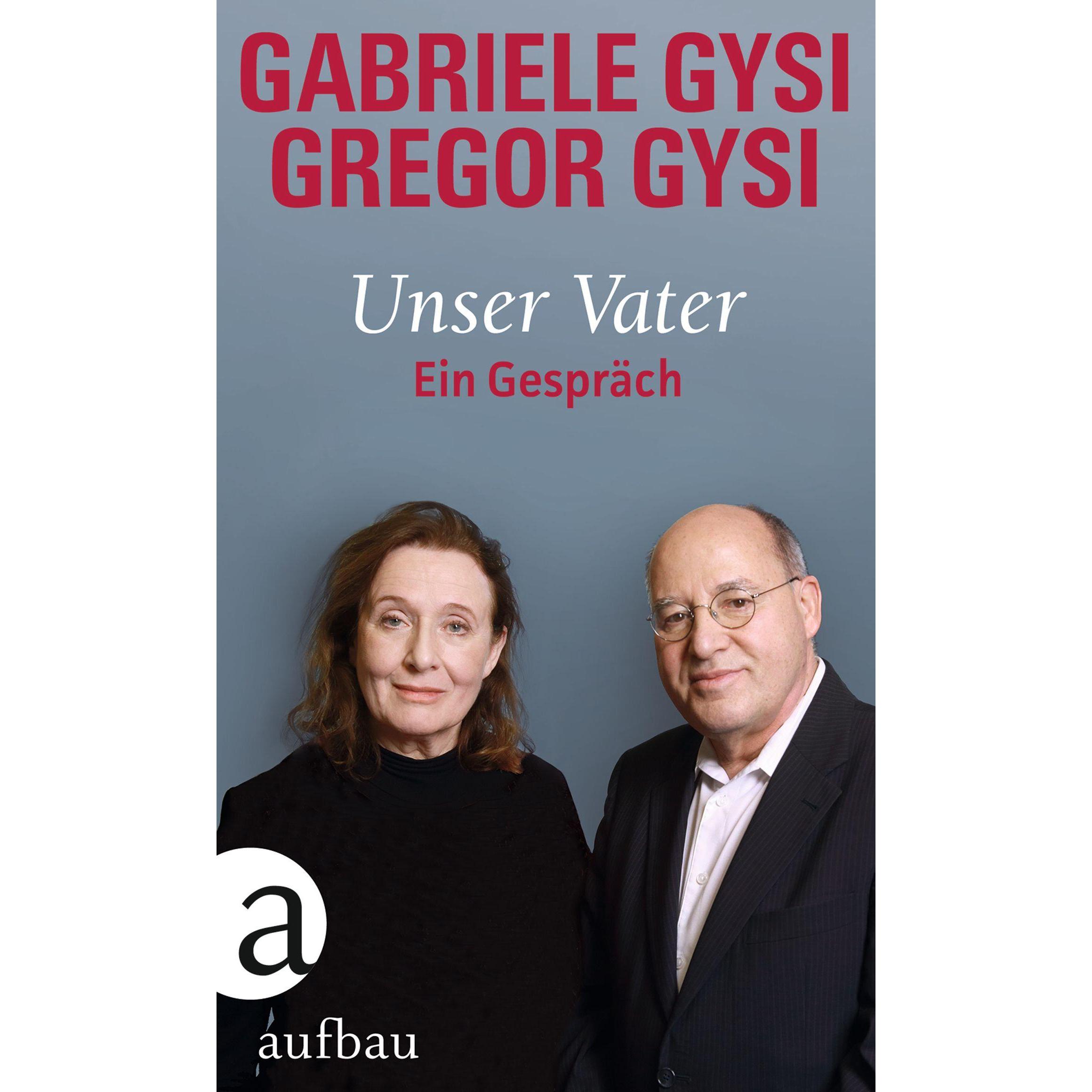 Unser Vater, Sachbücher von Gregor Gysi