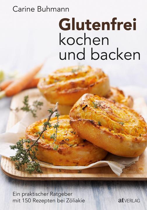 Produktbild Glutenfrei kochen und backen (Deutsch, Carine Buhmann, 2019)