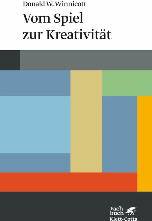 Produktbild Vom Spiel zur Kreativität (Deutsch, Donald W. Winnicott, 2018)