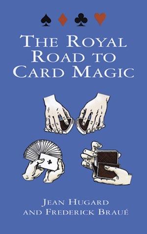 Produktbild The Royal Road to Card Magic (Englisch, Frederick Braue, Jean Hugard, 1999)