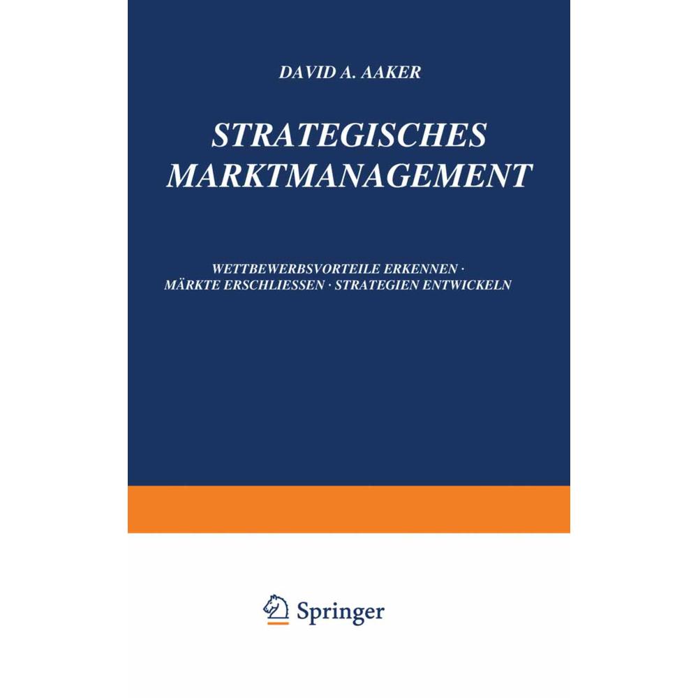 Strategisches Markt-Management, Fachbücher von David A. Aaker