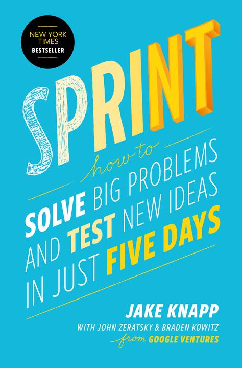 Produktbild sprint (Englisch, Braden Kowitz, Jake Knapp, John Zeratsky, 2016)
