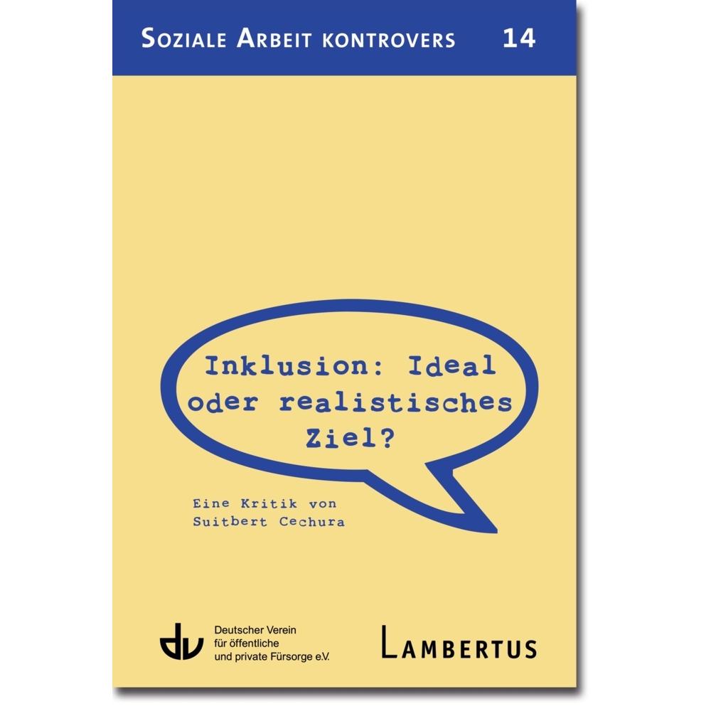Inklusion: Ideal oder realistisches Ziel?, Fachbücher von Suitbert Cechura