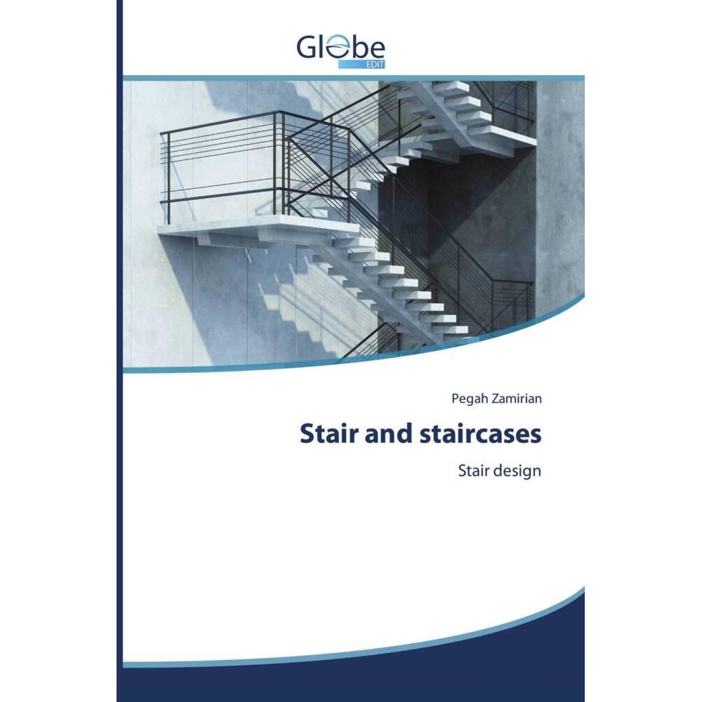Stair and staircases, Fachbücher von Pegah Zamirian