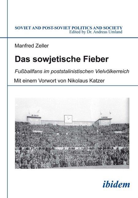 Produktbild Das sowjetische Fieber (Deutsch, Manfred Zeller, 2015)