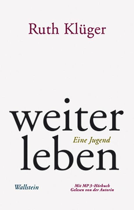 Produktbild weiter leben. Mit MP3-CD (Deutsch, Dan und Percy Angress, Ruth Klüger, 2008)