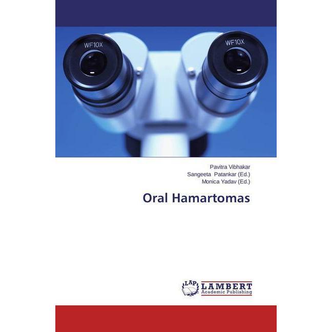 Thumbnail - Oral Hamartomas, Fachbücher von Pavitra Vibhakar
