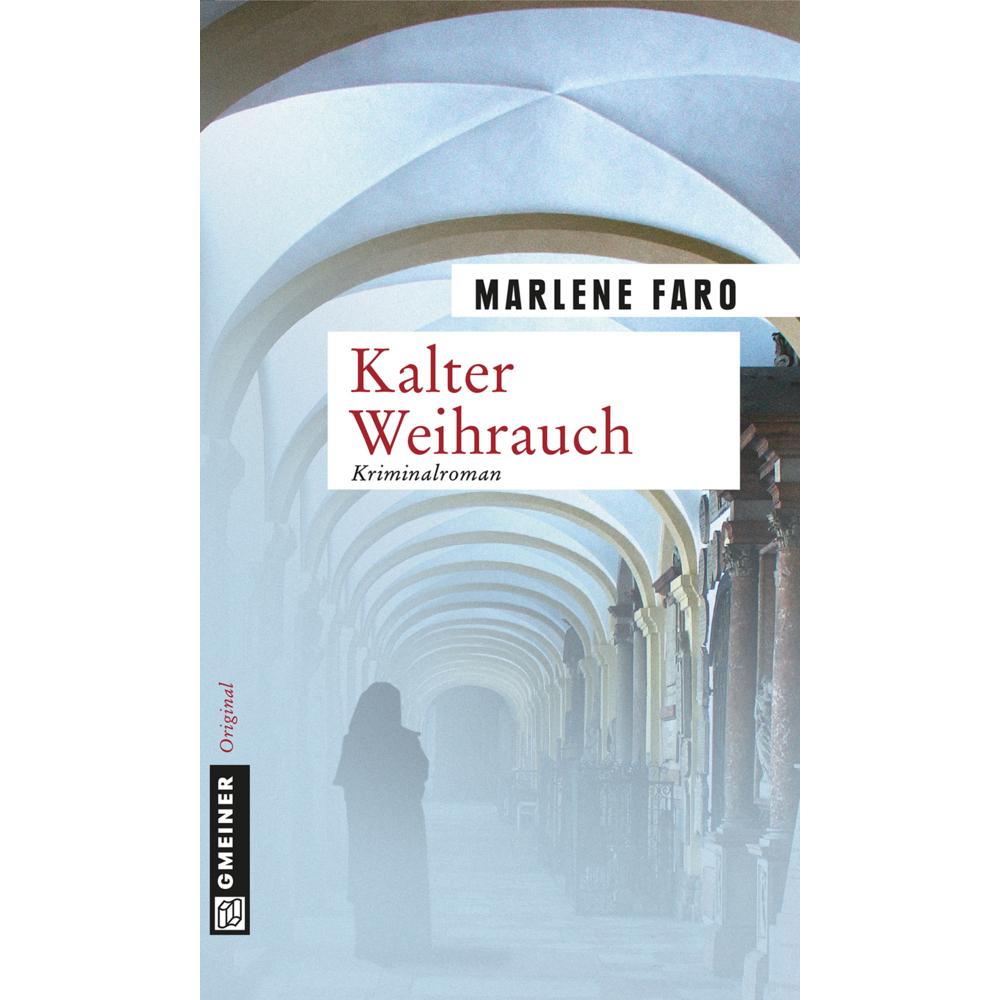 Kalter Weihrauch, Belletristik von Marlene Faro
