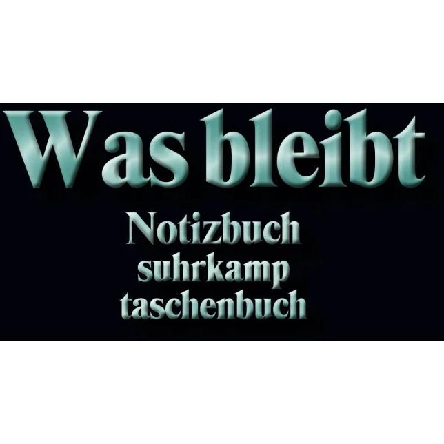 Was bleibt, Belletristik von Suhrkamp