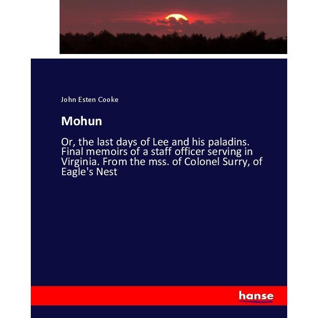 Mohun, Fachbücher von John Esten Cooke