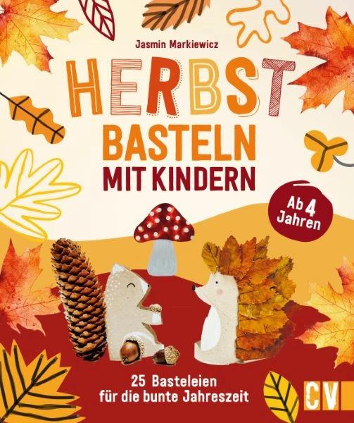 Produktbild Herbstbasteln mit Kindern (Deutsch, Jasmin Markiewicz, 2023)