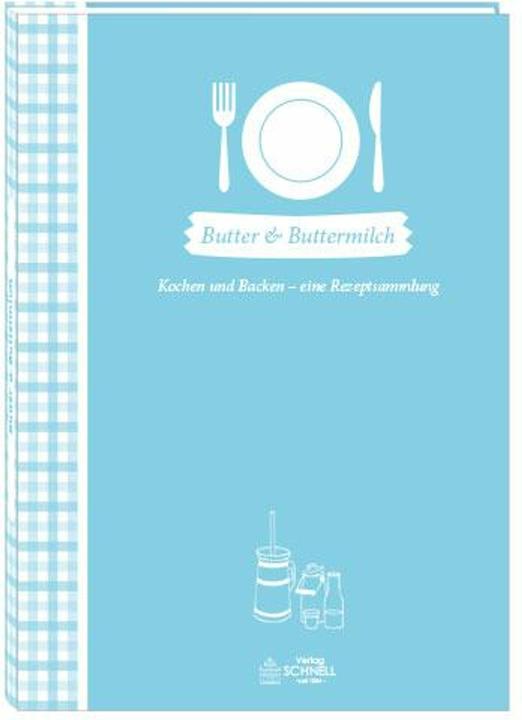 Produktbild Butter & Buttermilch (Deutsch, Landesvereinigung der Milchwirtschaft NRW e. V., 2018)