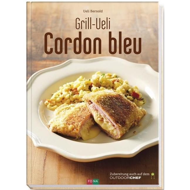 Grill-Ueli Cordon-Bleu, Ratgeber von Grill-Ueli, Andreas Thumm, Ueli Bernold