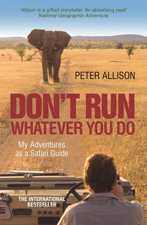 Produktbild DON'T RUN, Whatever You Do (Englisch, Peter Allison, 2016)