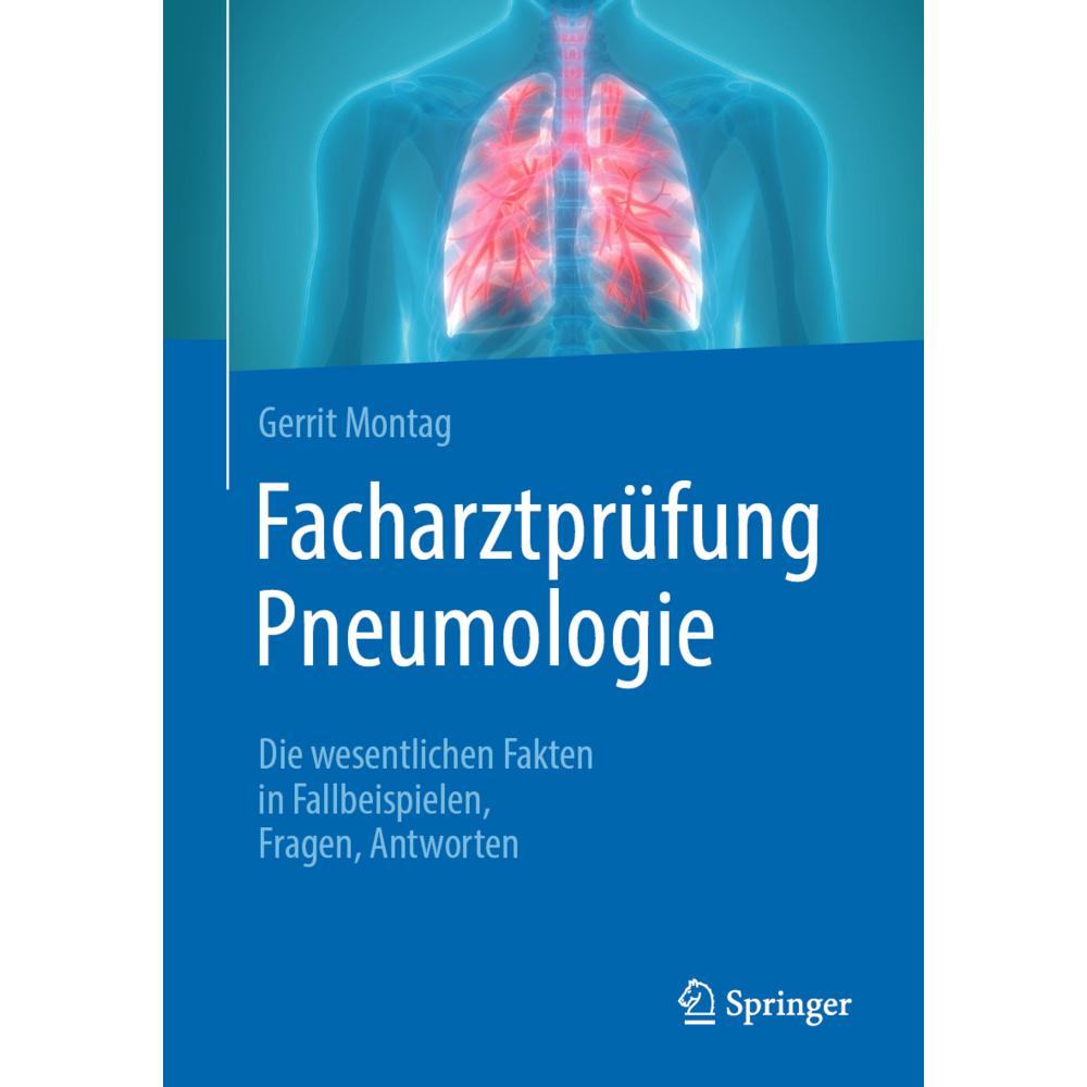 Montag:Facharztprüfung Pneumologie, Fachbücher von Gerrit Montag