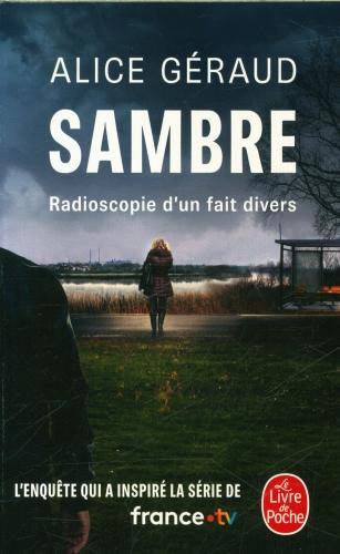 Produktbild Sambre : radioscopie d'un fait divers (Französisch, Géraud Alice, 2024)