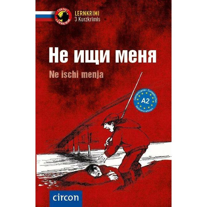 Ne ischi menja - Russisch A2, Schulbücher von Tatiana Rochko, D. M. Busek