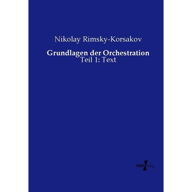 Grundlagen der Orchestration, Fachbücher von Nikolay Rimsky-Korsakov