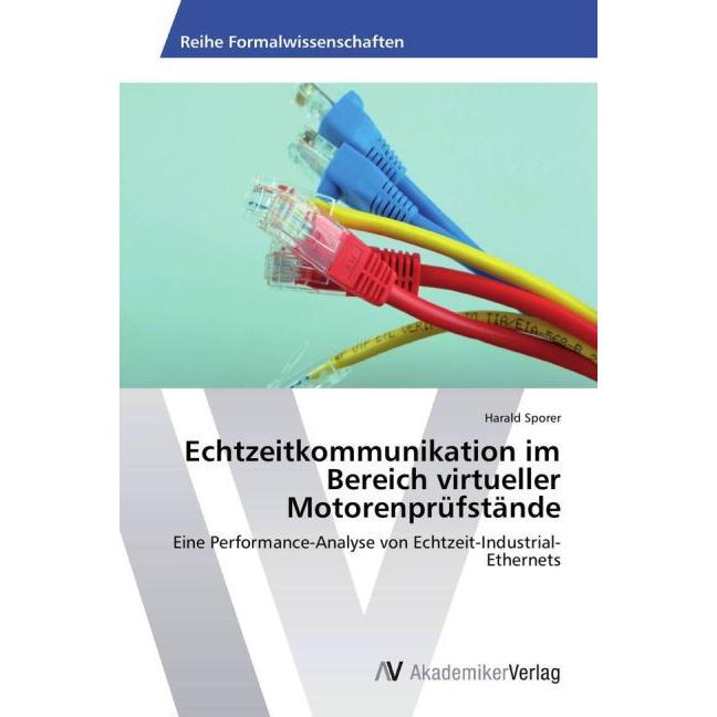 Echtzeitkommunikation im Bereich virtueller Motorenprüfstände, Fachbücher