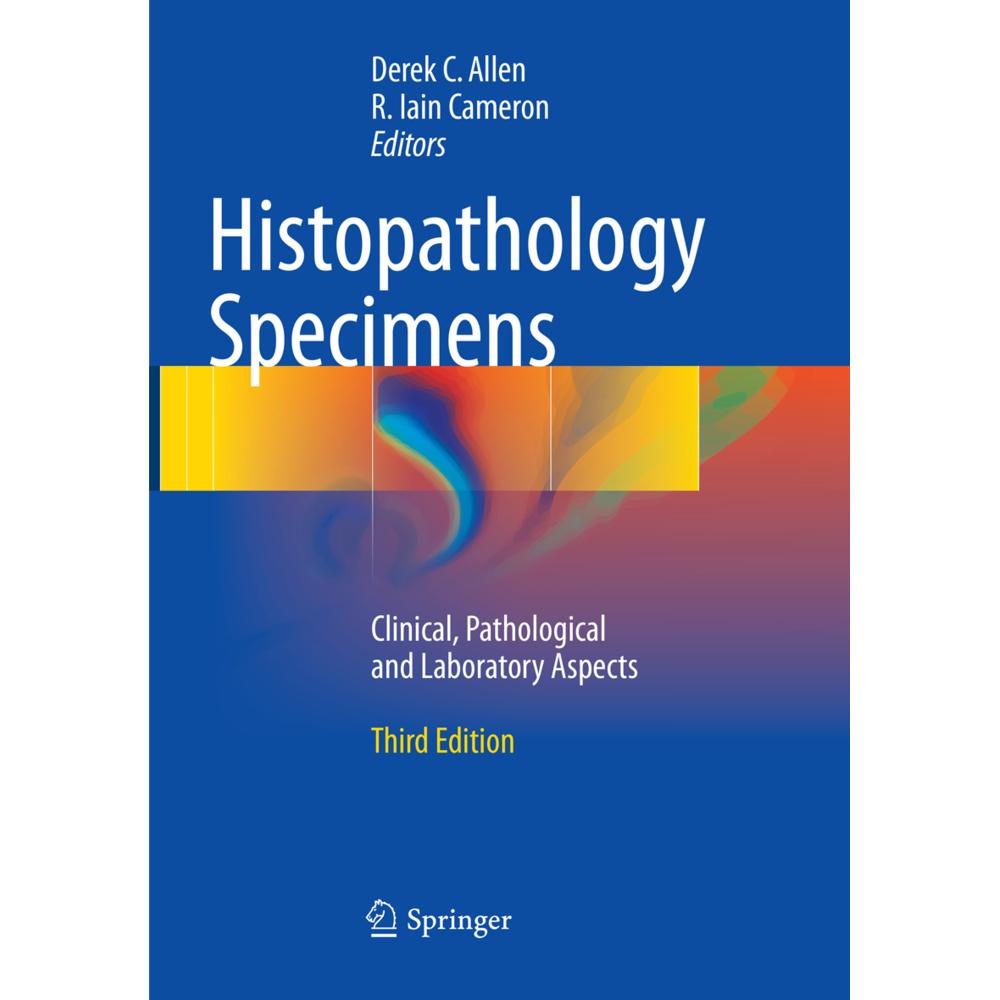 Histopathology Specimens, Fachbücher von Derek C Allen, R. Iain Cameron