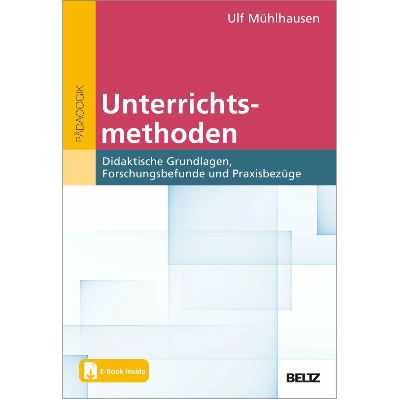Unterrichtsmethoden, Fachbücher von Ulf Mühlhausen
