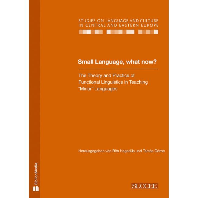 Small Language, what now?, Fachbücher von Tamás Görbe, Rita Heged s