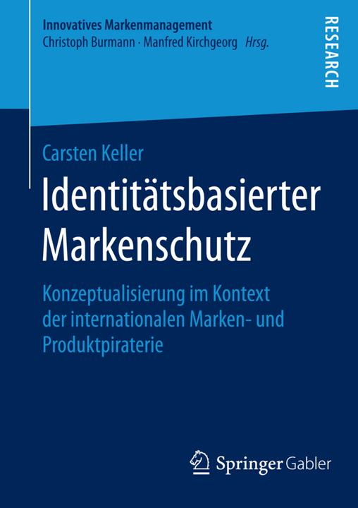 Produktbild Identitätsbasierter Markenschutz (Deutsch, Carsten Keller, 2016)