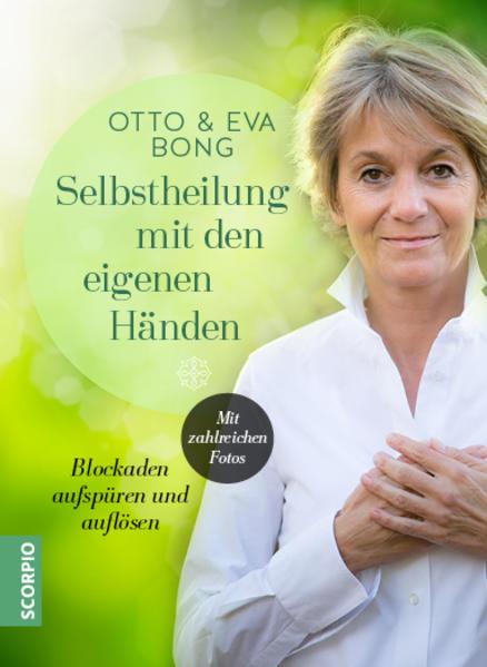 Produktbild Selbstheilung mit den eigenen Händen (Deutsch, Otto Bong, 2018)