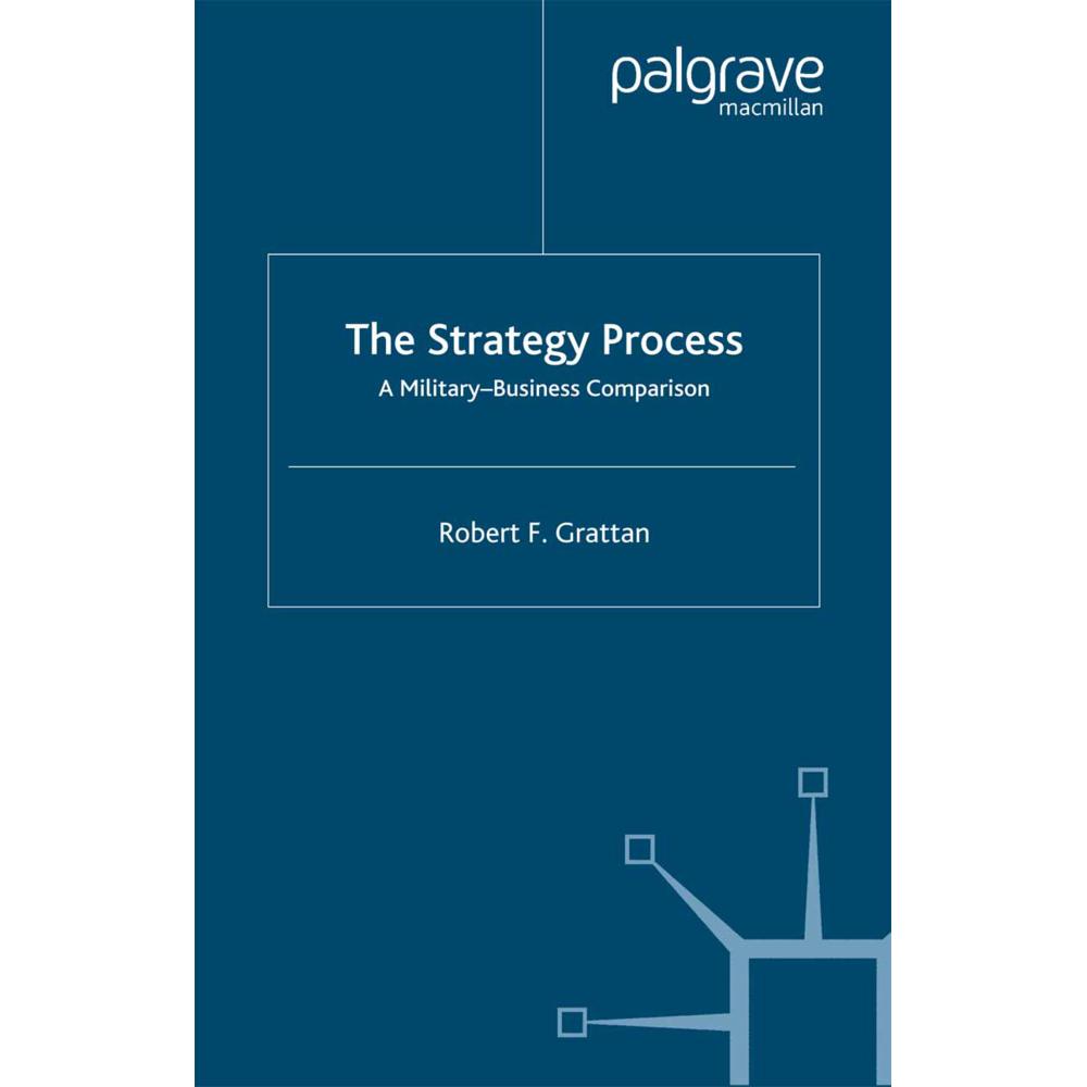 The Strategy Process, Fachbücher von R. Grattan