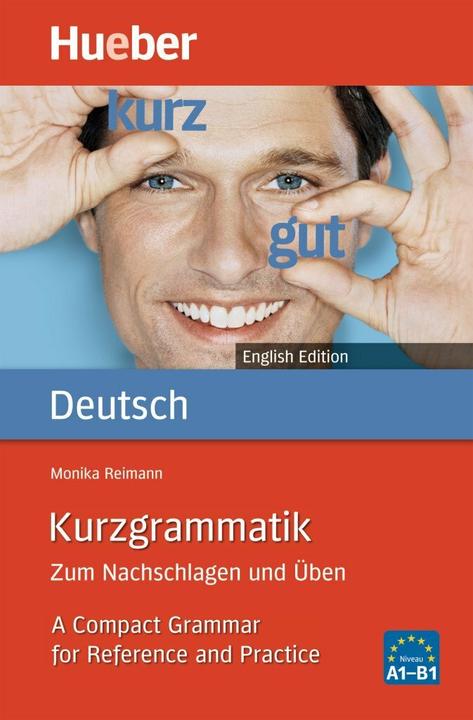 Produktbild Kurzgrammatik Deutsch - Englisch (Deutsch, Gerald R. Williams, Monika Reimann, 2017)