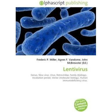 Lentivirus, Fachbücher von Agnes F. Vandome, Frederic P. Miller, John McBrewster