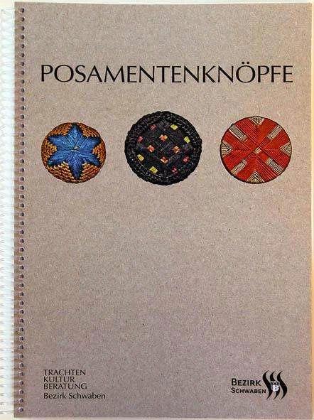 Produktbild Posamentenknöpfe (Deutsch, Bezirk Schwaben, Gerd J Grein, Jürgen Sturma, Monika Hoede, Sabine Krump, Sandra-Janine Müller, 2014)