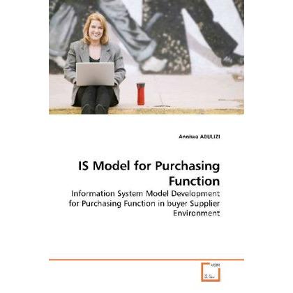 IS Model for Purchasing Function, Fachbücher von Anniwa Abulizi