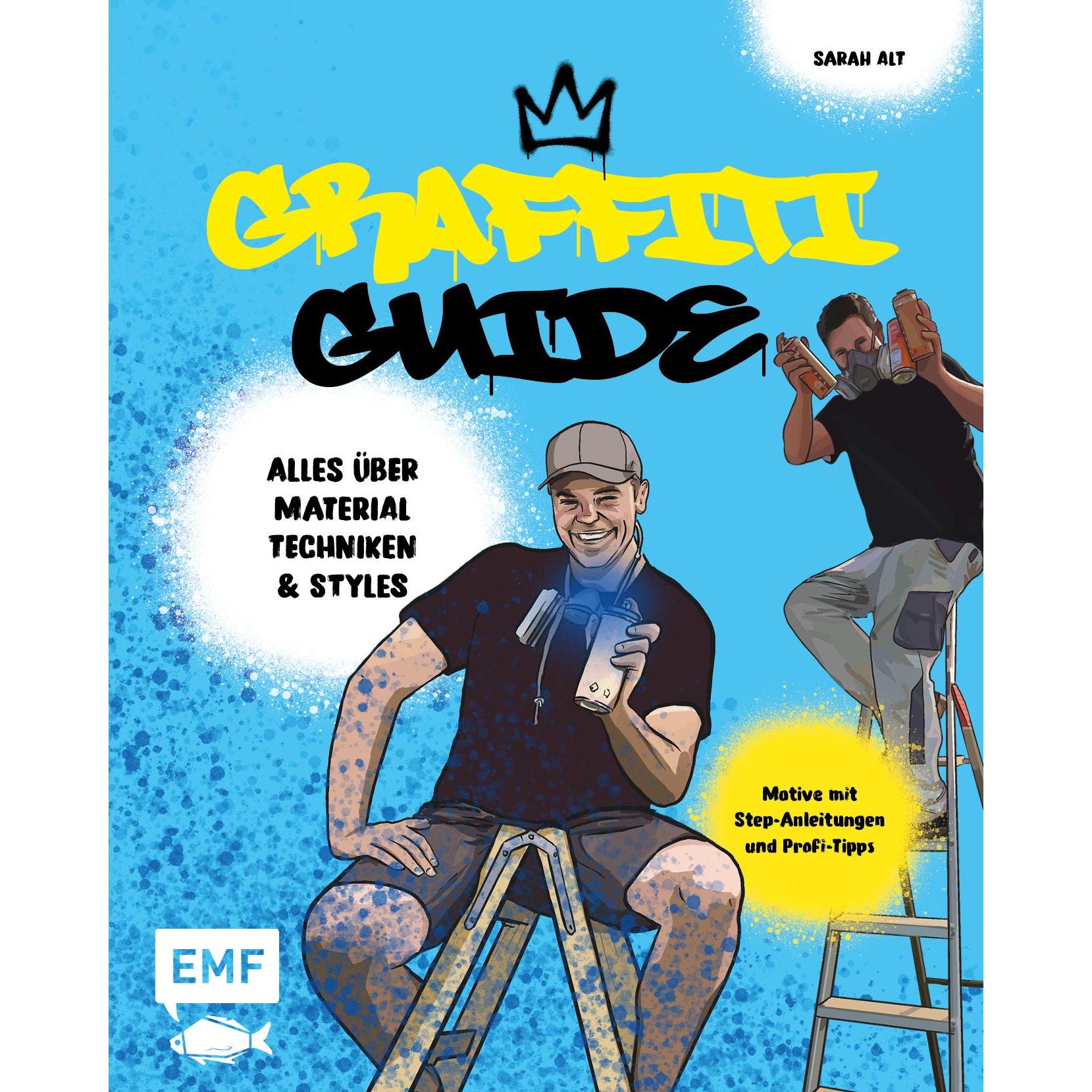 Graffiti Guide, Ratgeber von Sarah Alt